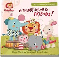 "Hi There! Let’s all be Friends!" Board Book
