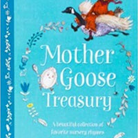 Mother Goose Treasury: A Beautiful Collection of Favorite Nursery Rhymes