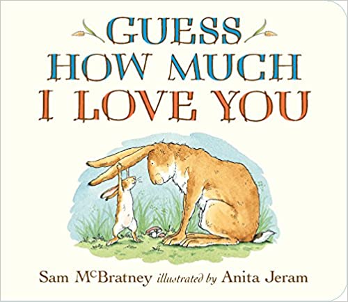 Guess How Much I Love You Board book