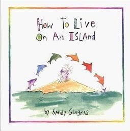 How to Live on an Island