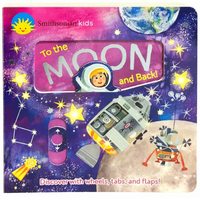 Smithsonian Kids: To the Moon and Back!