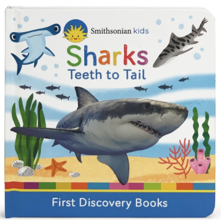 Smithsonian Kids: Sharks Teeth to Tail