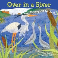 Over in a River – Flowing Out to the Sea