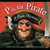 P is for Pirate – A Pirate Alphabet